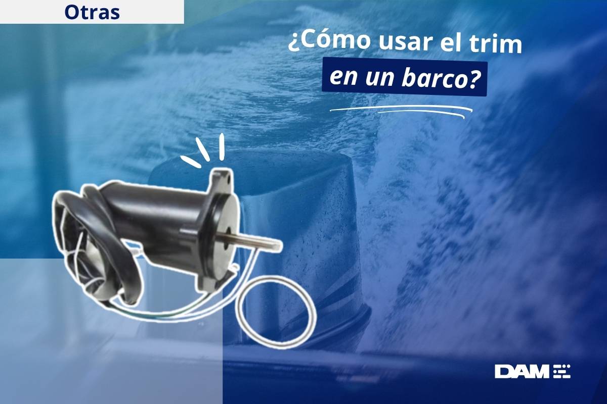 ¿Cómo usar el trim en un barco?